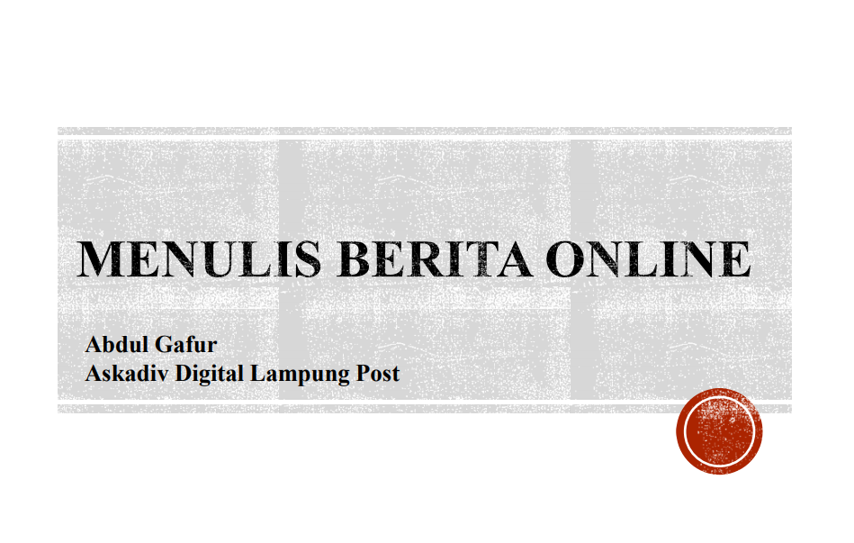Materi Pelatihan Penulisan Artikel Berita Online 2020